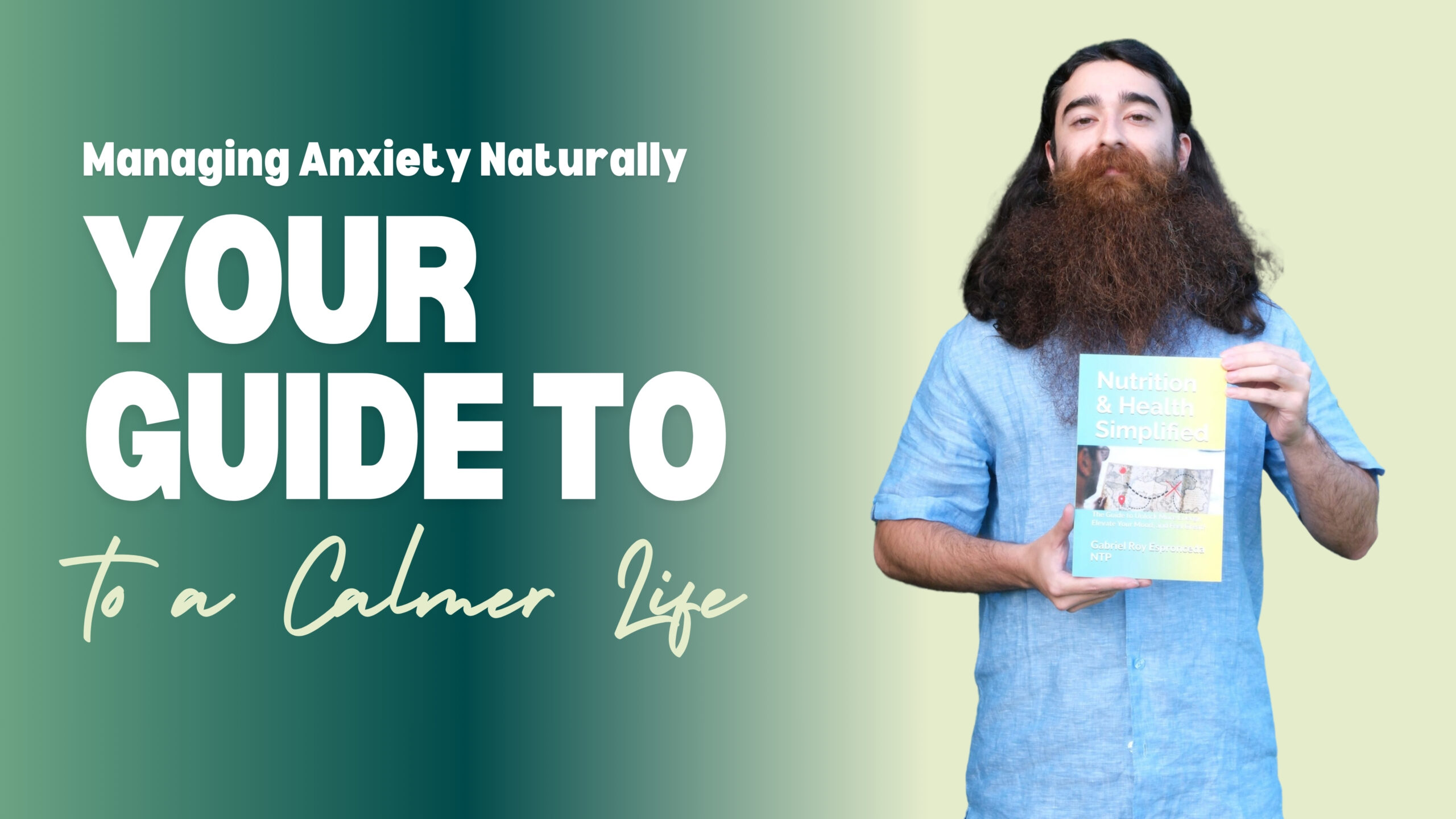 Managing Anxiety Naturally: Your Guide to a Calmer Life